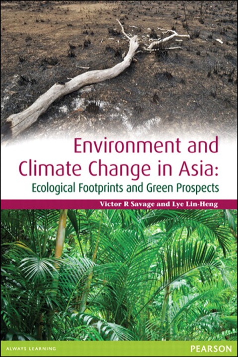Book Environment and Climate Change in Asia: Ecological Footprints and Green Prospects free