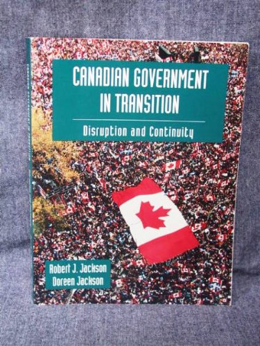 Book Canadian Government In Transition Disruption And Continuity free