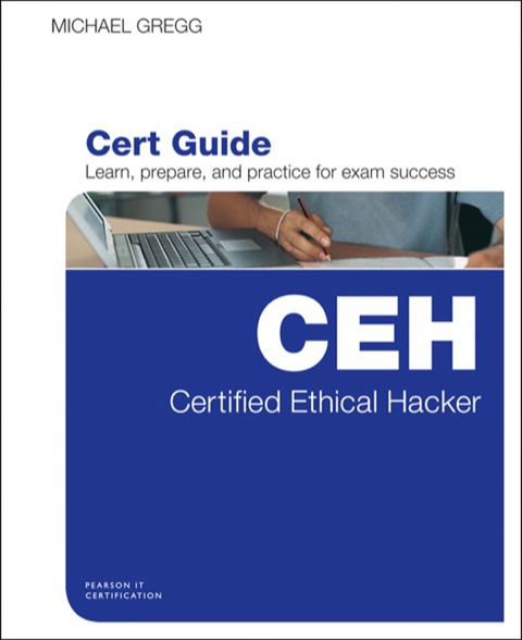 Book Certified Ethical Hacker (CEH) Cert Guide free