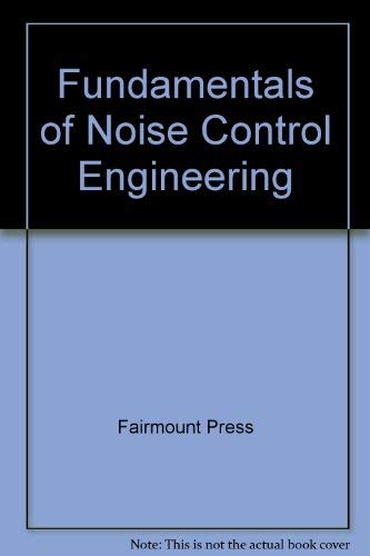 Book Fundamentals Of Noise Control Engineering free