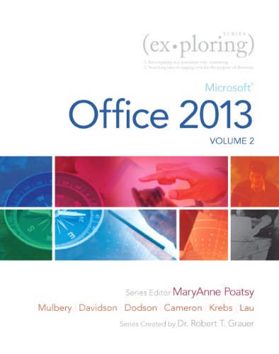 Book Exploring Microsoft Office 2013, Volume 2 (2-downloads) (Exploring for Office 2013) free