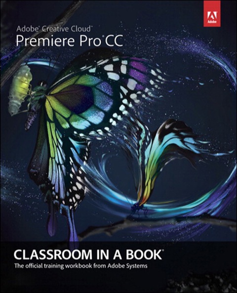Book Adobe Premiere Pro CC Classroom in a Book free