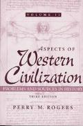 Book Aspects of Western Civilization: Problems and Sources in History, Volume II free