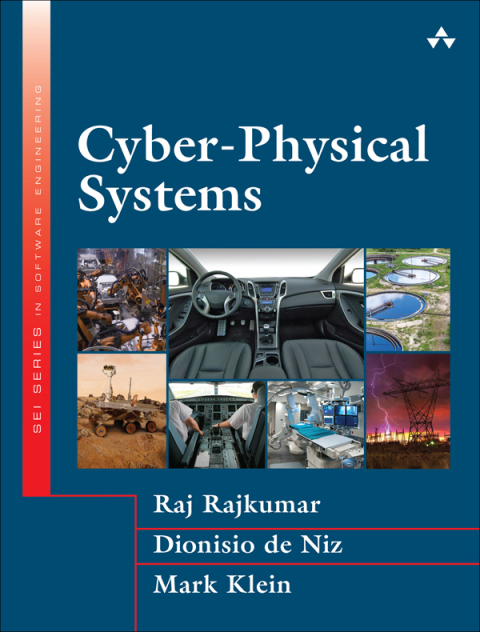 Book Cyber-Physical Systems (SEI Series in Software Engineering) free