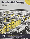 Book Residential Energy: Cost Savings and Comfort for Existing Buildings (6th Edition) free