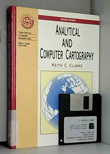 Book Analytical and Computer Cartography (2nd Edition) (Prentice Hall Series in Geographic Information Science) free