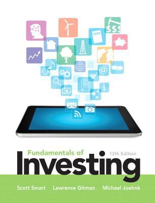 Book Fundamentals of Investing Plus NEW MyFinanceLab with Pearson eText --- Access Card Package (12th Edition) free