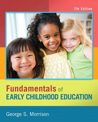 Book Fundamentals of Early Childhood Education, Video-Enhanced Pearson eText with Loose-Leaf Version -- Access Card Package (7th Edition) free