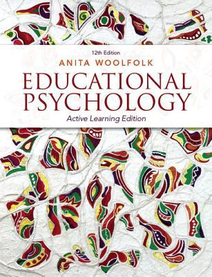 Book Educational Psychology: Active Learning Edition, Video-Enhanced Pearson eText with Loose-Leaf Version -- Access Card Package (12th Edition) free