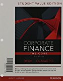 Book Corporate Finance: The Core, Student Value Edition Plus NEW MyFinanceLab with Pearson eText ---Access Card Package (3rd Edition) (Pearson Series in Finance) free