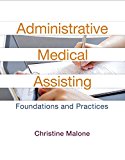 Book Administrative Medical Assisting: Foundations and Practices free
