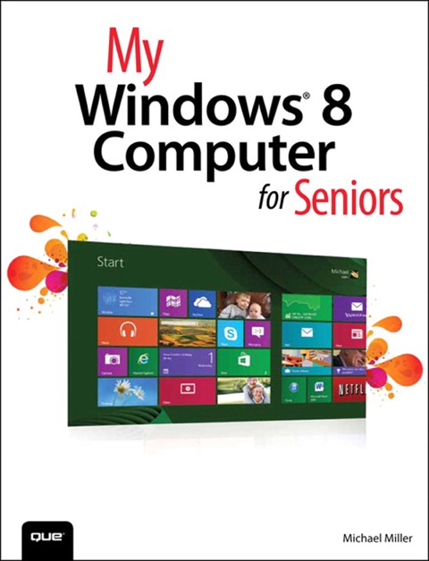 Book My Windows 8 Computer for Seniors (My...) free
