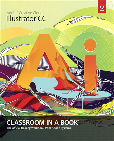 Book Adobe Illustrator CC Classroom in a Book free