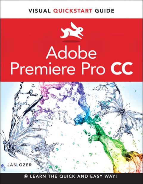 Book Premiere Pro CC: Visual QuickStart Guide free