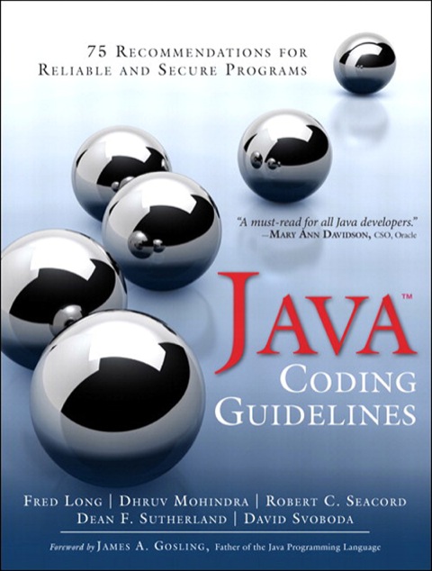 Book Java Coding Guidelines: 75 Recommendations for Reliable and Secure Programs (SEI Series in Software Engineering) free