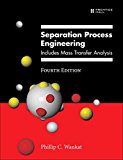 Book Separation Process Engineering: Includes Mass Transfer Analysis free