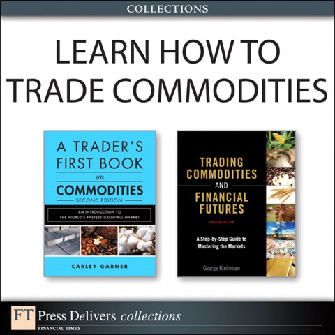 Book Learn How to Trade Commodities (Collection) free