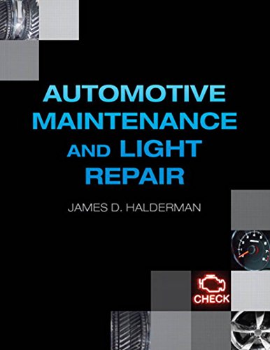 Book Automotive Maintenance and Light Repair (2-downloads) (Pearson Automotive Series) free