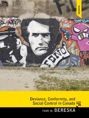 Book Deviance, Conformity, and Social Control in Canada Plus MySearchLab with Pearson eText -- Access Card Package (4th Edition) free