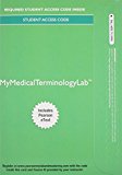 Book MyLab Medical Terminology with Pearson eText -- Access Card -- for Medical Terminology for Health Care Professionals free
