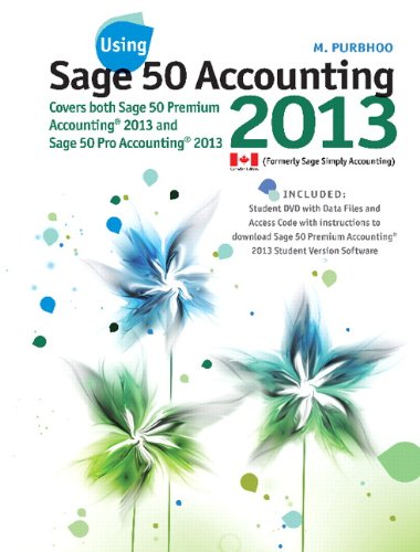 Book Using Sage 50 Accounting, 2013 Version Plus Text Enrichment Site -- Access Card Package free