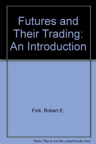 Book Futures Trading: Concepts and Strategies free