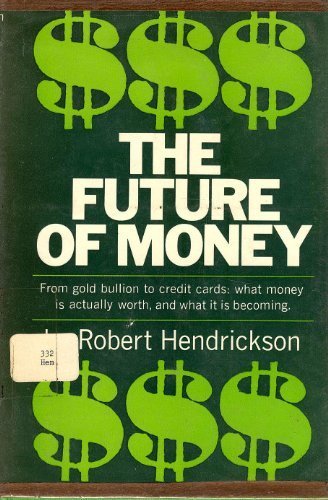 Book The Future Of Money free