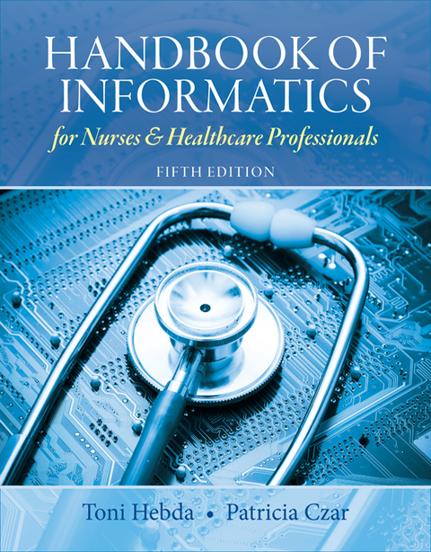 Book Handbook of Informatics for Nurses & Healthcare Professionals free