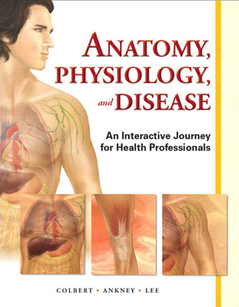 Book Anatomy, Physiology, and Disease free