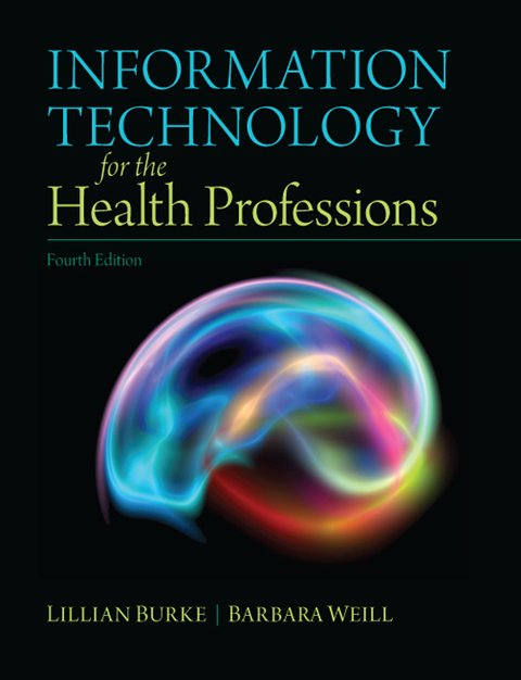 Book Information Technology for the Health Professions free