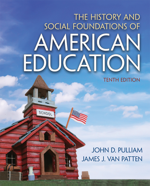 Book The History and Social Foundations of American Education free