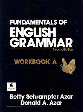 Book Fundamentals of English Grammar: Workbook Volume A free
