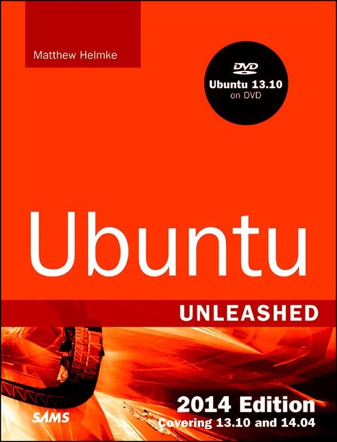 Book Ubuntu Unleashed 2014 Edition: Covering 13.10 and 14.04 free