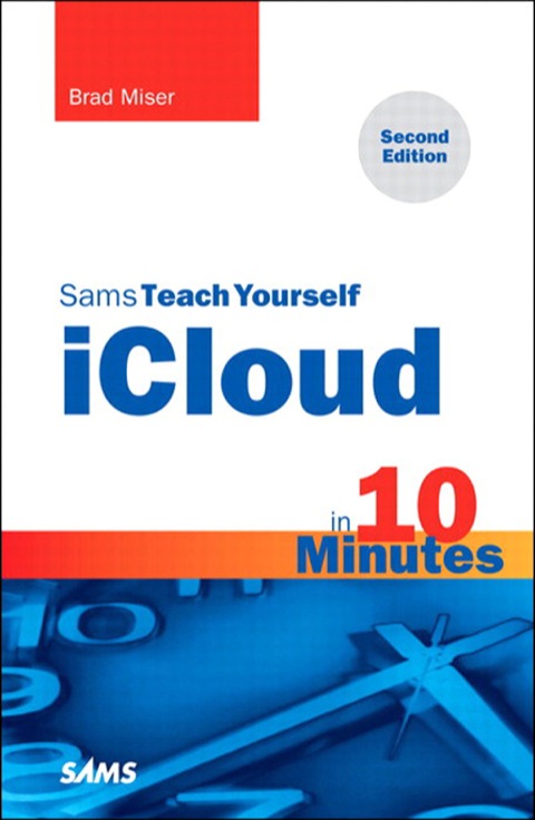 Book Sams Teach Yourself iCloud in 10 Minutes (Sams Teach Yourself -- Minutes) free