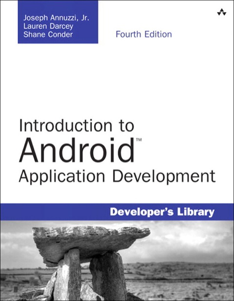 Book Introduction to Android Application Development: Android Essentials (Developer's Library) free