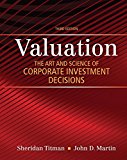 Book Valuation: The Art and Science of Corporate Investment Decisions (The Pearson Series in Finance) free
