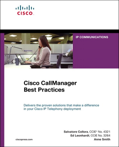 Book Cisco CallManager Best Practices: A Cisco AVVID Solution (Networking Technology) free