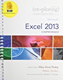 Book Exploring Excel Comprehensive 2013 + Exploring Access Comprehensive 2013 with Pearson eText -- Access Card -- for Using MIS Package free