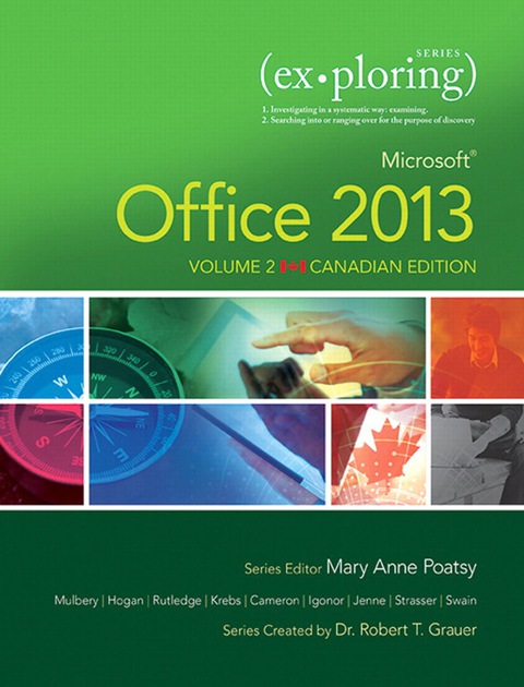 Book Exploring Microsoft Office 2013, Volume 2, First Canadian Edition, (Subscription) free