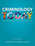 Book Criminology Today: An Integrative Introduction free