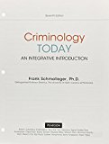 Book Criminology Today: An Integrative Introduction, Student Value Edition free