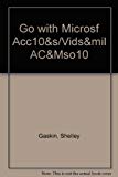 Book Go With Microsf Acc10&s/vids&mil Ac&mso10 free