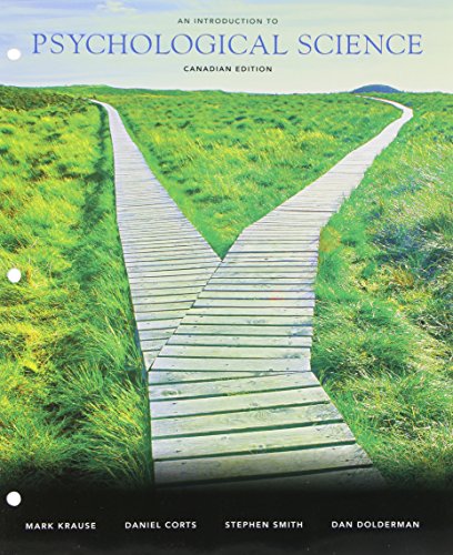 Book An Introduction to Psychological Science, First Canadian Edition, Loose Leaf Version free