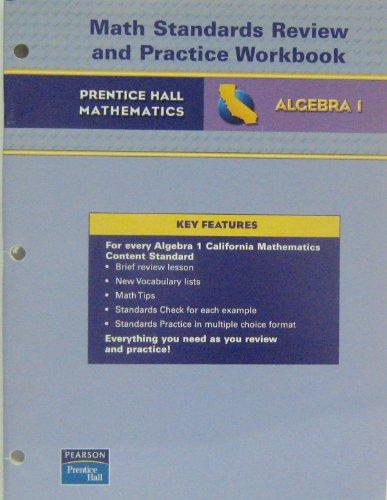 Book Prentice Hall Mathematics Algebra 1: California Math Standards Review and Practice Workbook free