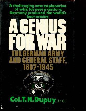 Book A genius for war: The German army and general staff, 1807-1945 free