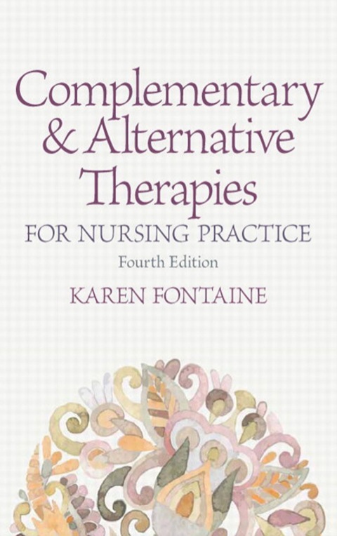 Book Complementary and Alternative Therapies for Nursing Practice free