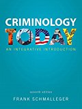 Book Criminology Today: An Integrative Introduction Plus Mycjlab with Pearson Etext -- Access Card Package free