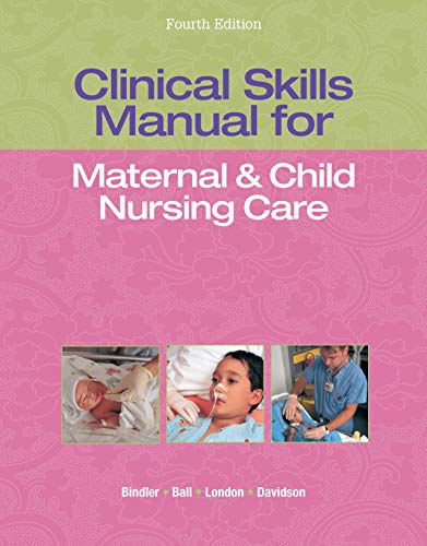 Book Clinical Skills Manual for Maternal & Child Nursing Care (2-downloads) free