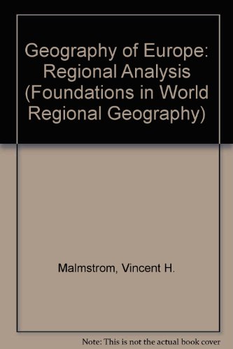 Book Geography of Europe: a regional analysis (Prentice-Hall foundations of world regional geography series) free