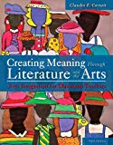 Book Creating Meaning Through Literature and the Arts: Arts Integration for Classroom Teachers, Loose-Leaf Version (5th Edition) free